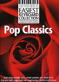 Easiest Keyboard Collection: Pop Classics