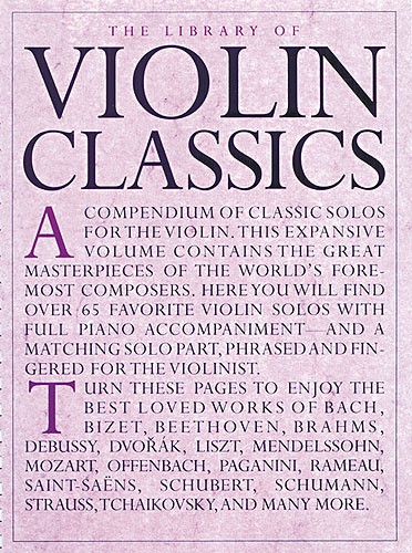 The Library Of Violin Classics