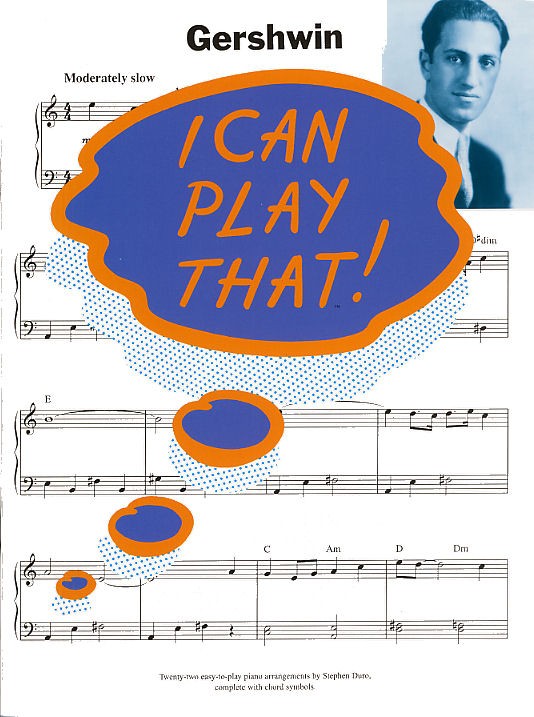 I Can Play That! Gershwin