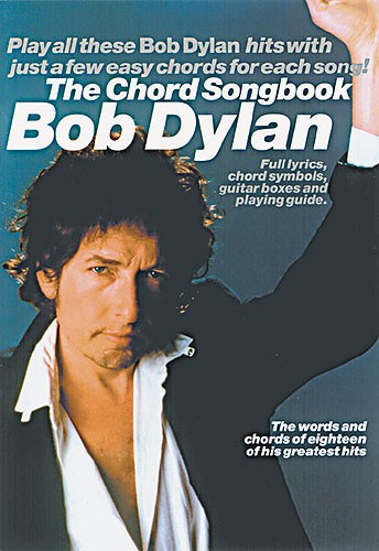 Bob Dylan: The Chord Songbook