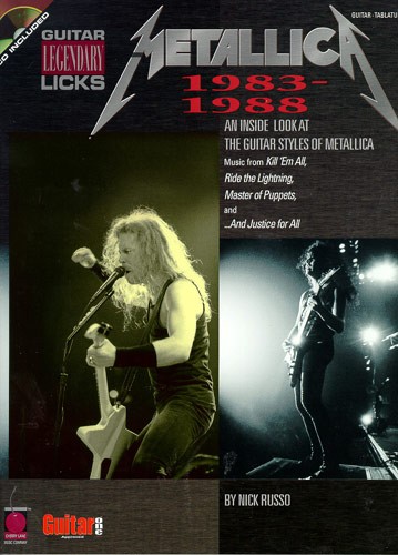 Metallica: 1983-1988 Legendary Guitar Licks