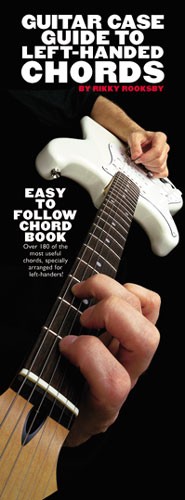 Guitar Case Guide to Left-Handed Chords