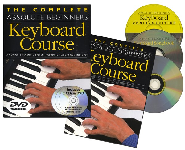 The Complete Absolute Beginners Keyboard Course: Book/CD/DVD Pack