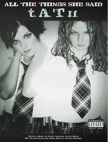 TATU: All The Things She Said