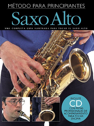 Empieza A Tocar Saxofon Alto (Incluye CD)