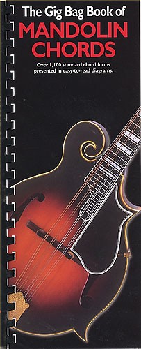 The Gig Bag Book Of Mandolin Chords