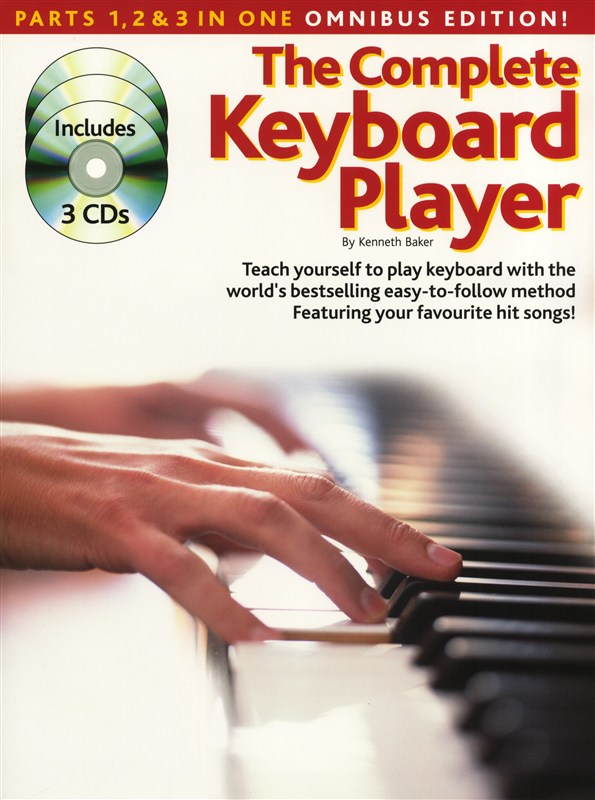 The Complete Keyboard Player: Omnibus Edition (Revised Edition)