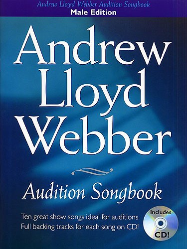 Andrew Lloyd Webber Audition Songbook (Male Edition)