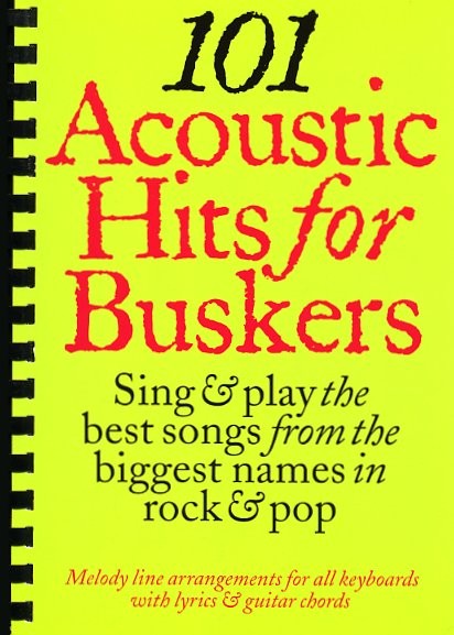 101 Acoustic Hits For Buskers