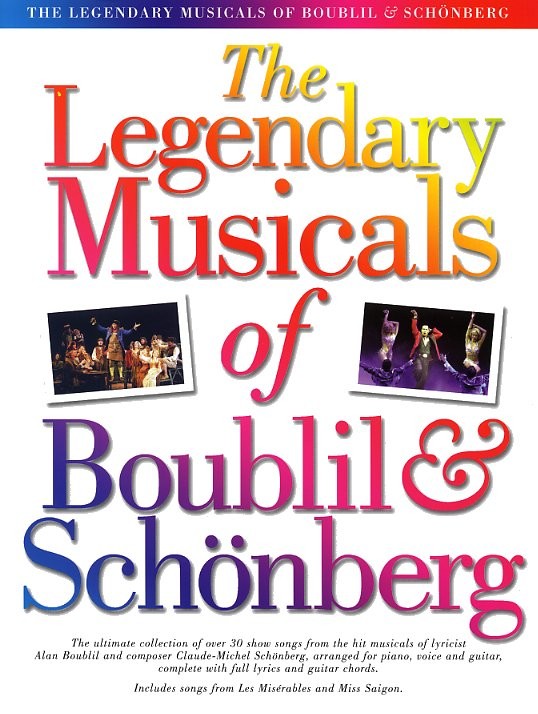 The Legendary Musicals Of Boublil And Schonberg