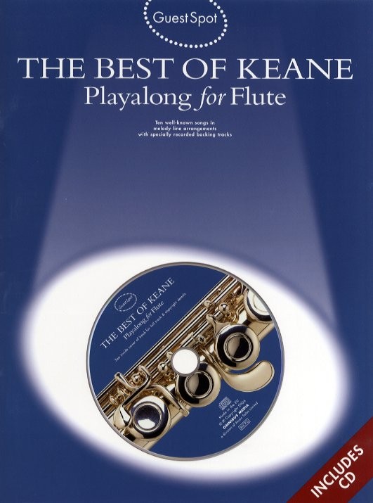 Guest Spot: The Best Of Keane - Playalong For Flute