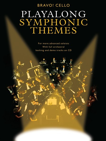 Bravo!: Playalong Symphonic Themes (Cello)