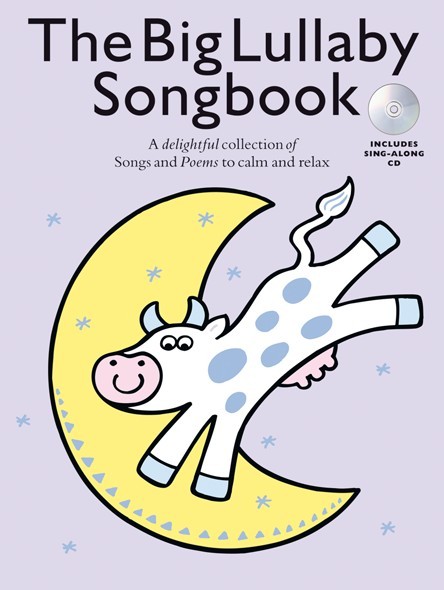 The Big Lullaby Songbook (Book And CD)