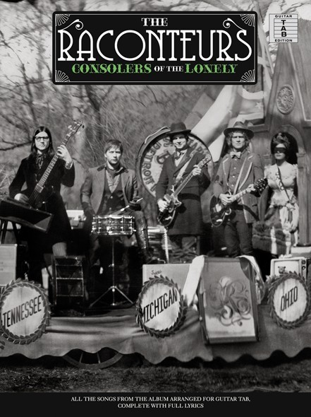 The Raconteurs: Consolers Of The Lonely (TAB)