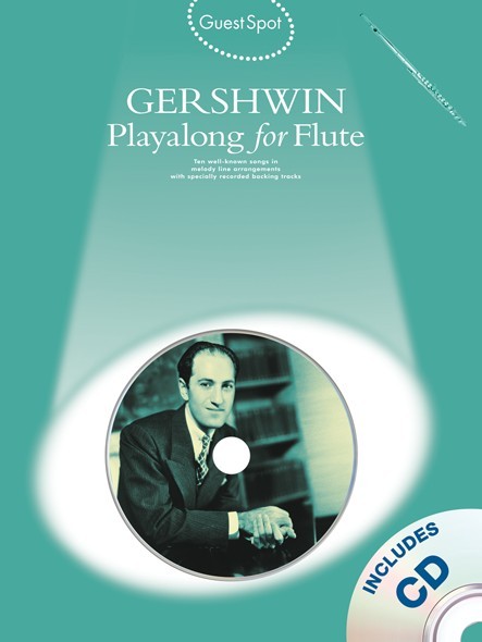 Guest Spot: George Gershwin Playalong For Flute