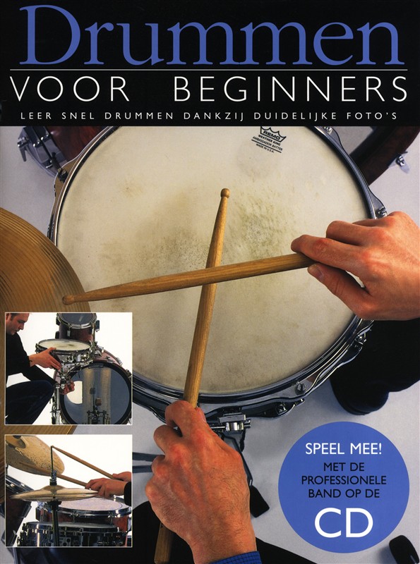 Drummen Voor Beginners - Boek/CD