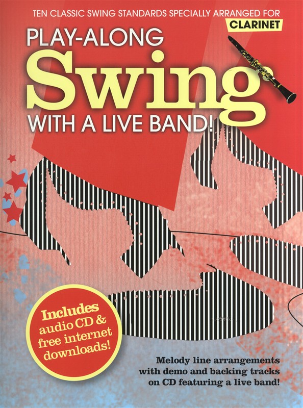 Play-Along Swing With A Live Band! - Clarinet