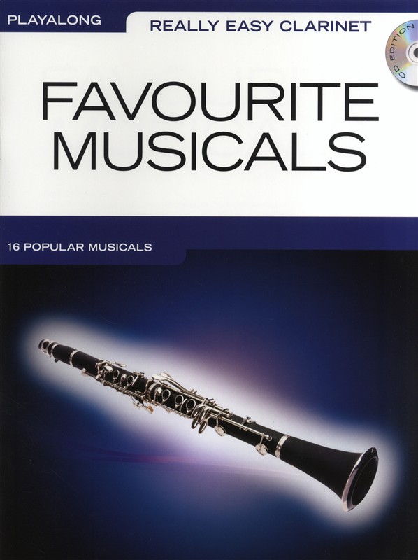 Really Easy Clarinet: Favourite Musicals