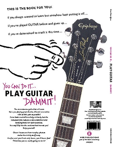 You Can Do It... Play Guitar Dammit!