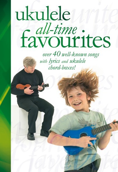 Ukulele All-Time Favourites