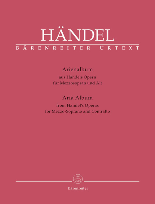 Georg Friedrich Händel: Aria Albums from Handel's Operas. Mezzo-Soprano and Cont