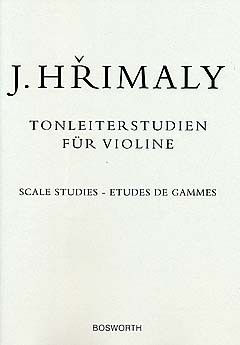 Johann Hrimaly: Tonleiterstudien Für Violine (Scale Studies For Violin)