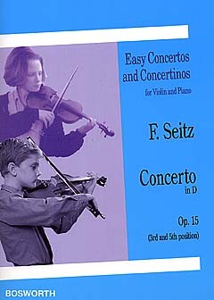 Friedrich Seitz: Concerto In D For Violin And Piano Op.15