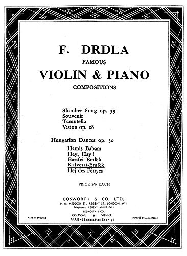 Franz Drdla: Hungarian Dances Op.30 No.5 'Kalvesai Emlek'