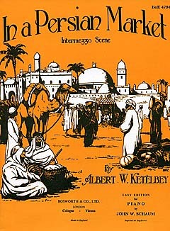 Albert Ketelbey: In A Persian Market (Easy Piano)