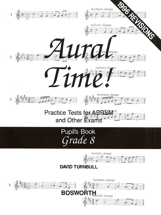 David Turnbull: Aural Time! Practice Tests - Grade 8 (Pupil's Book)