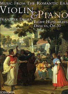 Franz Drdla: Hungarian Dances 1-8