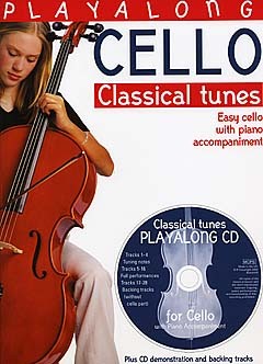 Playalong Cello: Classical Tunes