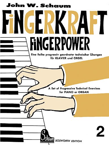 John W. Schaum: Fingerkraft Heft 2 (Fingerpower Book 2)