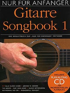 Nur Fr Anfnger: Gitarre Songbook 1 (Book/CD)