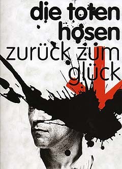 Die Toten Hosen: Zurck zum Glck