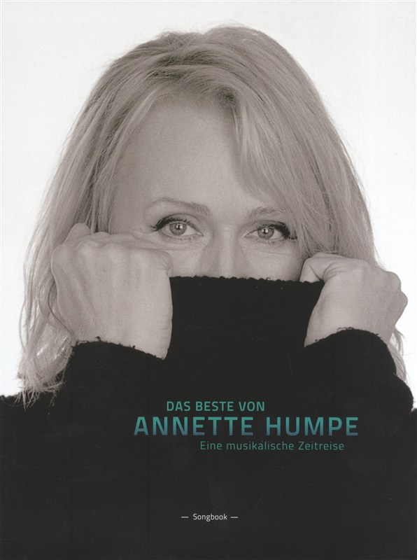 Das Beste von Annette Humpe - Eine Musiklische Zeitreise
