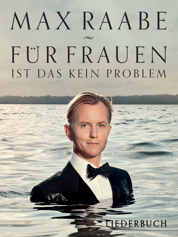 Max Raabe: Fr Frauen Ist Das Kein Problem Liederbuch