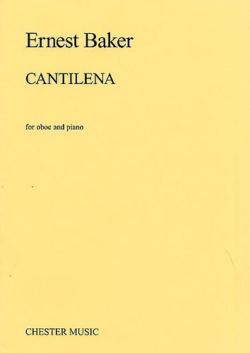 Ernest Baker: Cantilena For Oboe And Piano