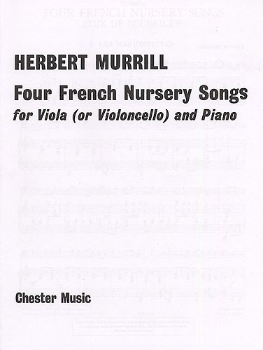 Herbert Murrill: Four French Nursery Songs For Viola And Piano