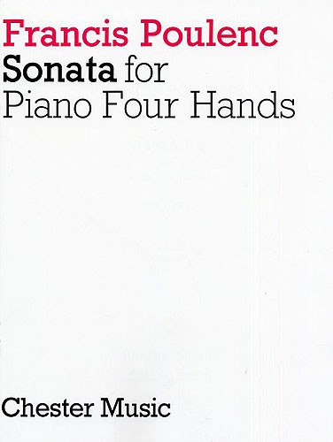 Francis Poulenc: Sonata For Piano 4 Hands