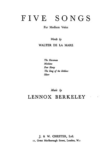 Lennox Berkeley: Five Songs Op.26