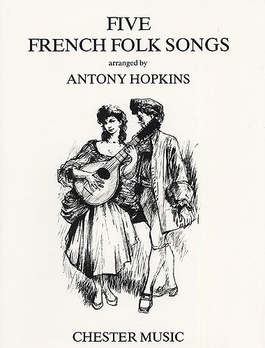 Five French Folk Songs