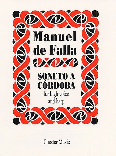 Manuel De Falla: Soneto A Cordoba