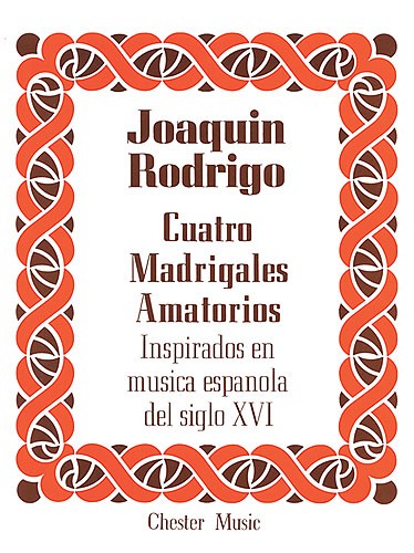 Rodrigo: Cuatro Madrigales Amatorios High voice And Piano