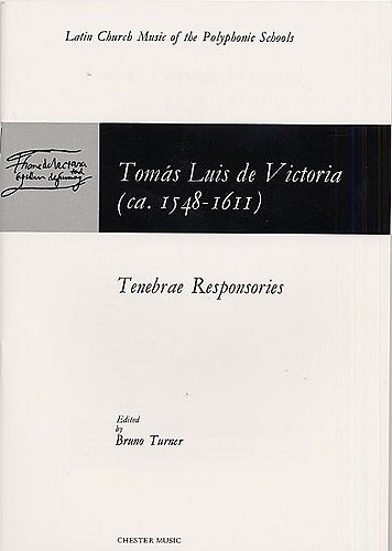 Tomas Luis De Victoria: Tenebrae Responsories