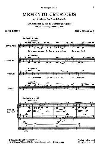 Thea Musgrave: Memento Creatoris For SATB And Organ