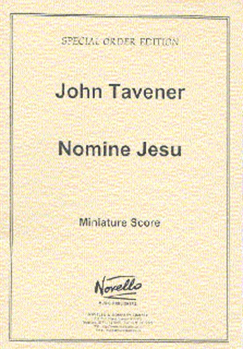 John Tavener: Nomine Jesu