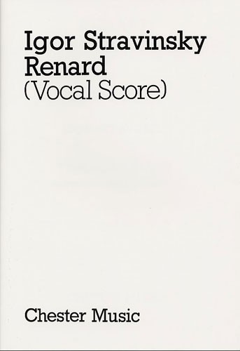 Igor Stravinsky: Renard (Vocal/Piano Score)