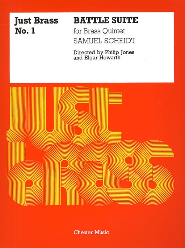 Samuel Scheidt: Battle Suite (Just Brass No.1)