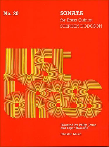 Stephen Dodgson: Sonata For Brass Quintet - Score And Parts (Just Brass No.20)